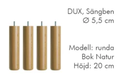 Dux Sängben Cylindriska Ø5,5cm