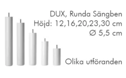 Dux Sängben Cylindriska Ø5,5cm