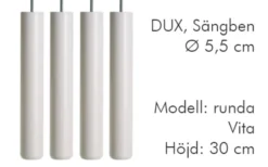 Dux Sängben Cylindriska Ø5,5cm